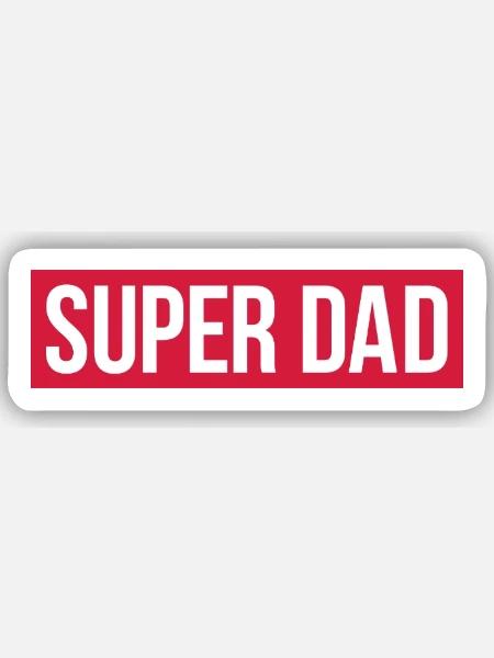 SUPER DAD - Sticker Größe S (10 x 10 cm) - Mattweiß