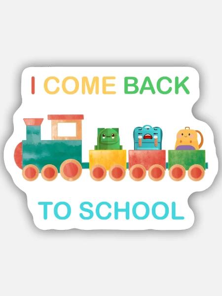 Ich komme zurück zur Schule, Kinderschule, Zug - Sticker Größe S (10 x 10 cm) - Mattweiß