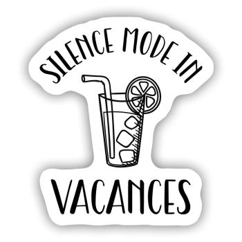 Stillemodus in Vakanz. - Sticker Größe S (10 x 10 cm) - Mattweiß - Vorne