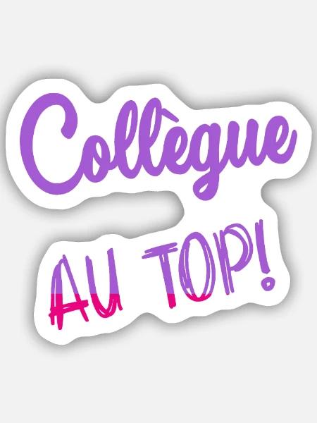 COLLEAGUE - Sticker size S (10 x 10 cm) - white matte