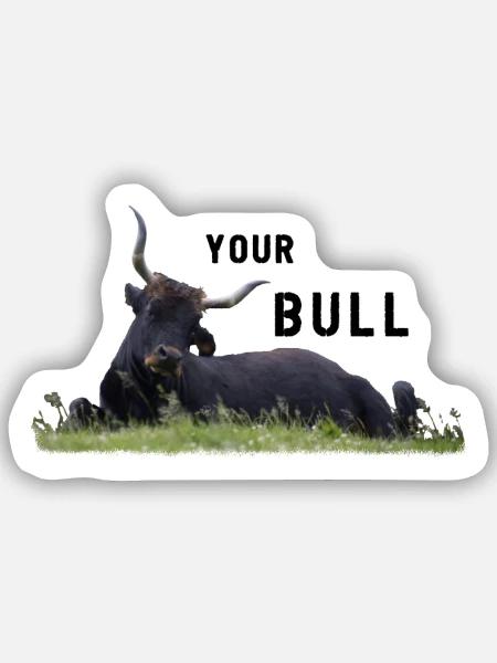 Bulle Polizist dein Bulle - Sticker Größe S (10 x 10 cm) - Mattweiß