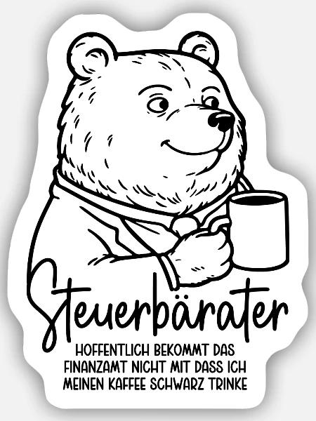 Steuerberater Bär Kaffeetasse Kaffee Steuerbärater - Sticker Größe S (10 x 10 cm) - Mattweiß