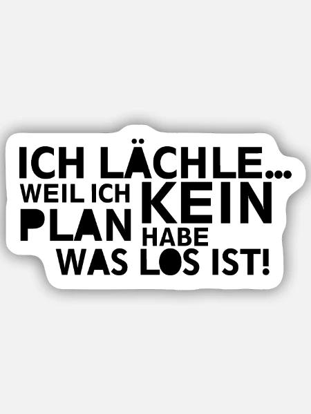 Ich lächle kein Plan - Sticker Größe S (10 x 10 cm) - Mattweiß