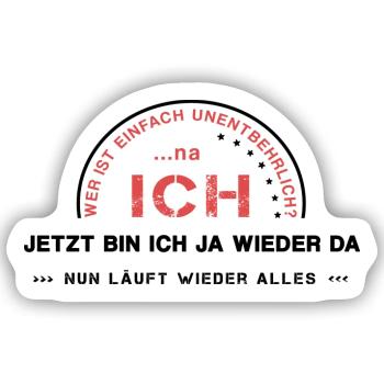 unentbehrlich Ego ich - Sticker Größe S (10 x 10 cm) - Mattweiß - Vorne
