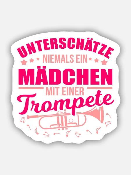 Unterschätze Niemals Ein Mädchen Trompete Trompete - Sticker Größe S (10 x 10 cm) - Mattweiß