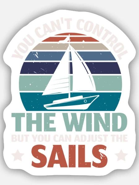 Du kannst die Segel setzen Seemann Nautisches Schi - Sticker Größe S (10 x 10 cm) - Mattweiß
