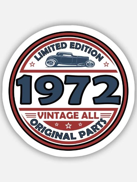 Jahrgang 1972 Alle Originalteile - Sticker Größe S (10 x 10 cm) - Mattweiß