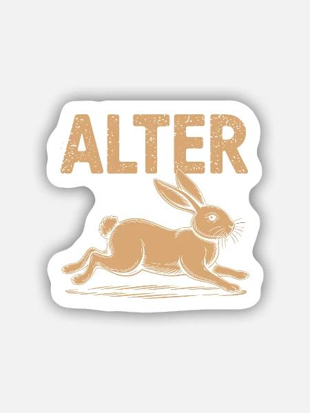 Alter Hase – Ironisch & Clever - Sticker Größe S (10 x 10 cm) - Mattweiß
