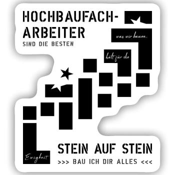 Hochbaufacharbeiter Maurer - Sticker Größe S (10 x 10 cm) - Mattweiß - Vorne