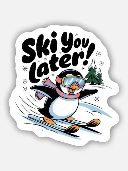 Skiez vous plus tard - Sticker taille S (10 x 10 cm) - blanc mat