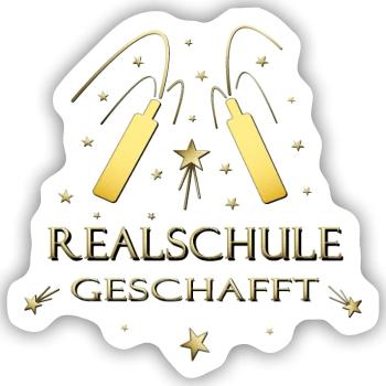 Realschule geschafft Realschulabschluss - Sticker Größe S (10 x 10 cm) - Mattweiß - Vorne
