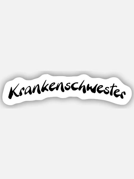 Krankenschwester - Sticker Größe S (10 x 10 cm) - Mattweiß