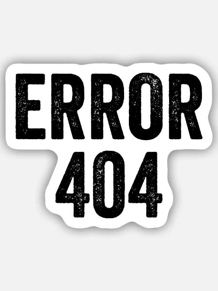 Error 404 - Sticker Größe S (10 x 10 cm) - Mattweiß