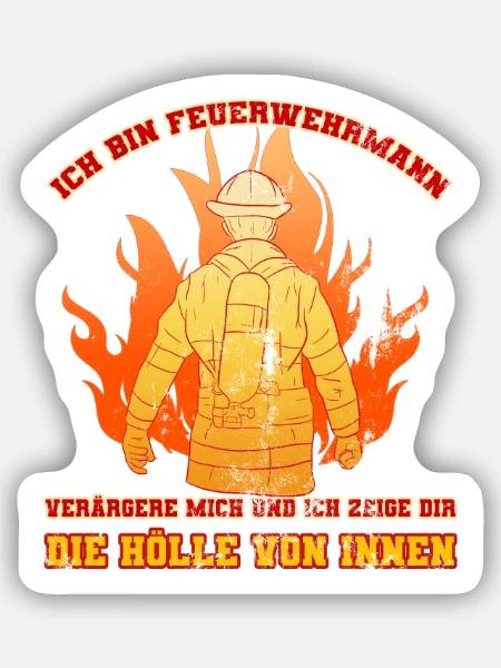 Ich Bin Feuerwehrmann Feuerwehr Geschenkidee - Sticker Größe S (10 x 10 cm) - Mattweiß