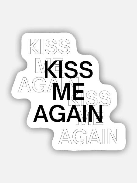 Küss mich wieder - Sticker Größe S (10 x 10 cm) - Mattweiß