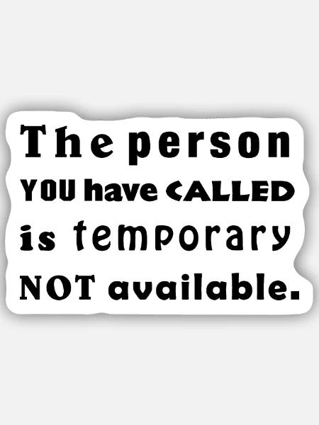 the person you have called - Sticker Größe S (10 x 10 cm) - Mattweiß