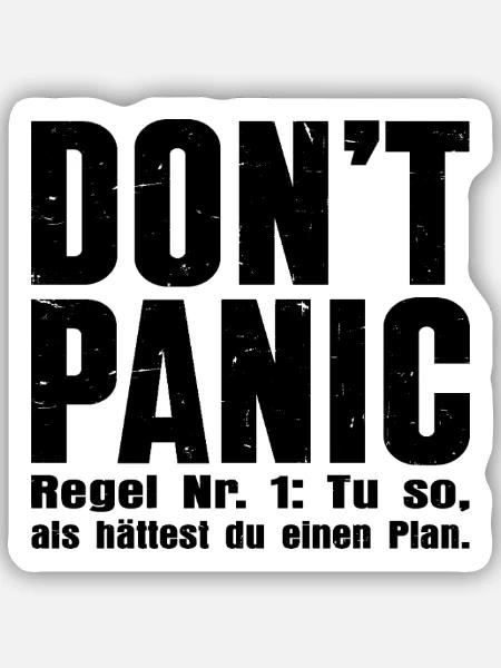 „DON’T PANIC“ – Das Kultshirt - Sticker Größe S (10 x 10 cm) - Mattweiß