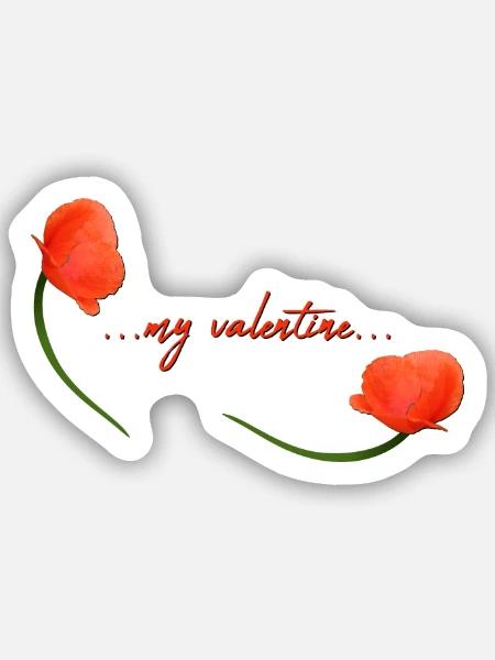 my valentine Valentin - Sticker Größe S (10 x 10 cm) - Mattweiß