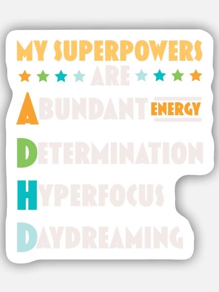 Meine Superkräfte sind ADHS Anders denken - Sticker Größe S (10 x 10 cm) - Mattweiß