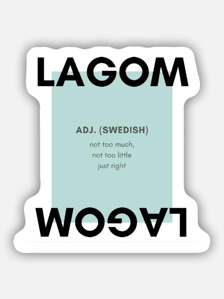 Lagom - Sticker Größe S (10 x 10 cm) - Mattweiß
