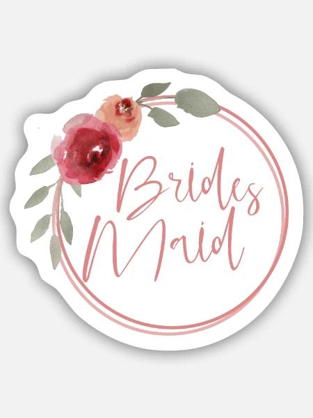Bridesmaid - Brautjungfer - Sticker Größe S (10 x 10 cm) - Mattweiß