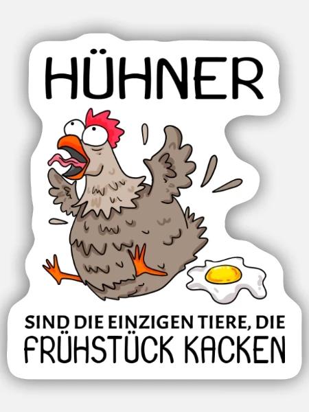 Landwirt Landwirte Huhn Hühner - lustiger Spruch - Sticker Größe S (10 x 10 cm) - Mattweiß