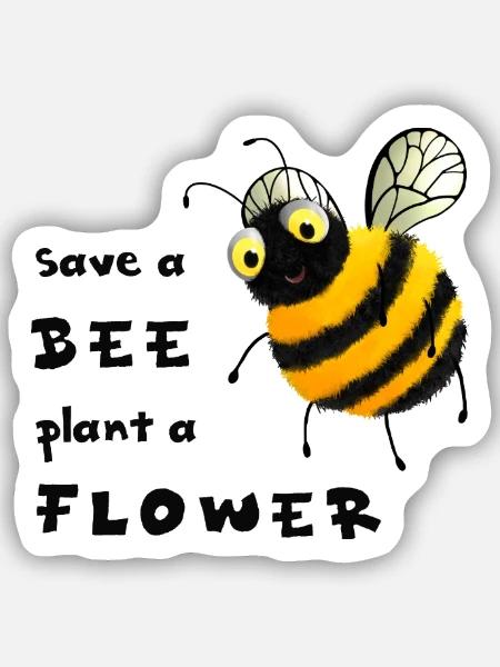 Save a Bee, plant a Flower - Bienen retten - Sticker Größe S (10 x 10 cm) - Mattweiß