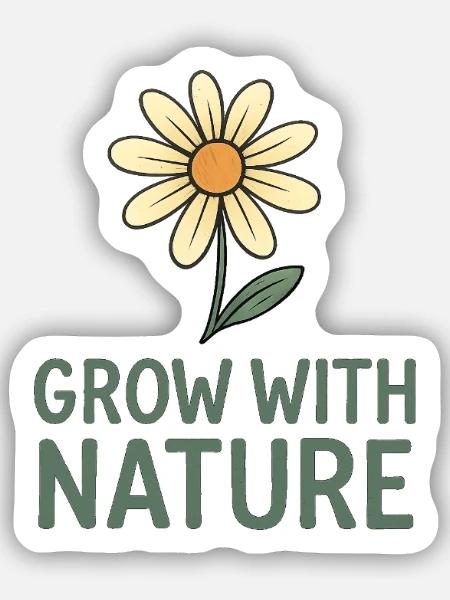 Grow with Nature – Blumenkraft - Sticker Größe S (10 x 10 cm) - Mattweiß
