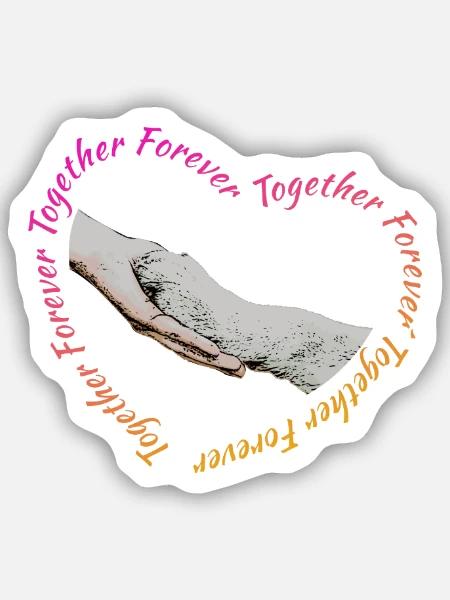Hundepfote auf Menschenhand mit Herz und Spruch - Sticker Größe S (10 x 10 cm) - Mattweiß