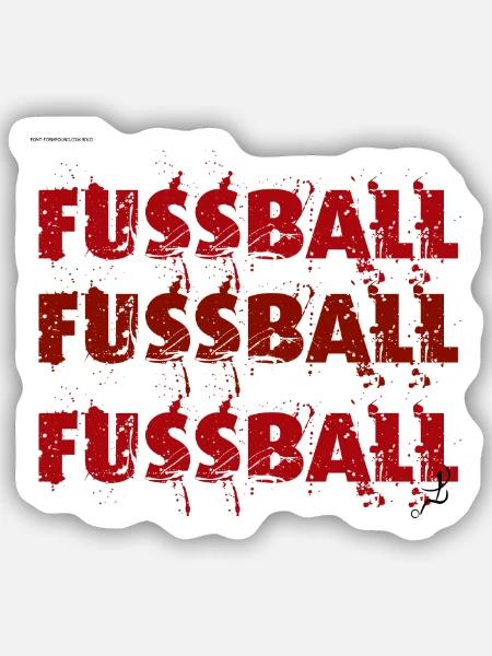 Fussball Fussball Fussball - Sticker Größe S (10 x 10 cm) - Mattweiß