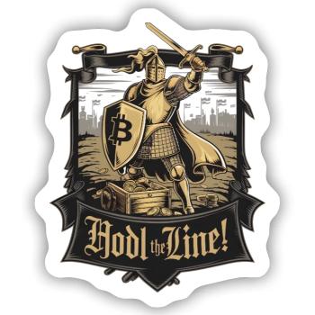 Hodl Die Linie! - Sticker Größe S (10 x 10 cm) - Mattweiß - Vorne