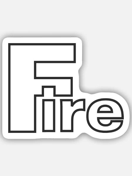 Fire - Sticker Größe S (10 x 10 cm) - Mattweiß