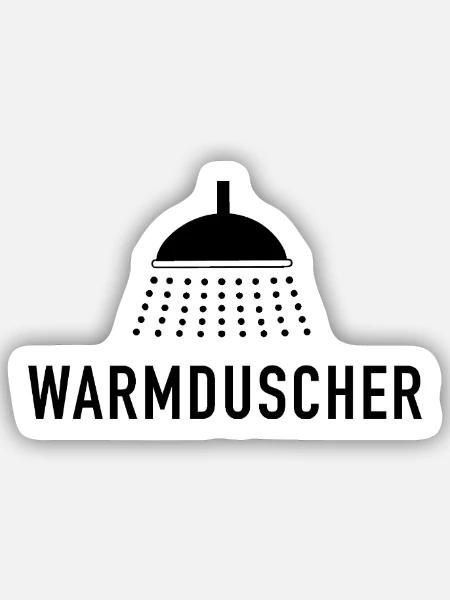 Warmduscher - Spruch mit Dusche - Sticker Größe S (10 x 10 cm) - Mattweiß