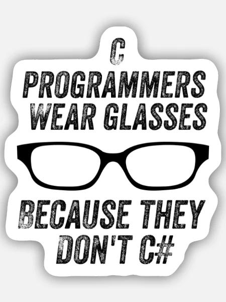 Lustige C-Programmierer - Sticker Größe S (10 x 10 cm) - Mattweiß