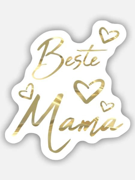 Beste Mama - Sticker Größe S (10 x 10 cm) - Mattweiß