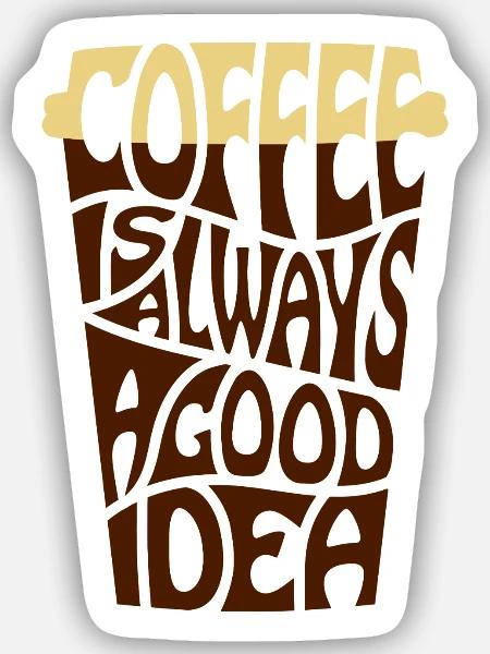Kaffee Coffee - Sticker Größe S (10 x 10 cm) - Mattweiß