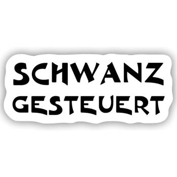 Schwanz gesteuert - Sticker Größe S (10 x 10 cm) - Mattweiß - Vorne