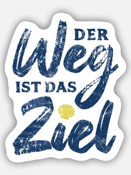 Der Weg ist das Ziel - Camino - Jakobsweg - Pilger - Sticker Größe S (10 x 10 cm) - Mattweiß