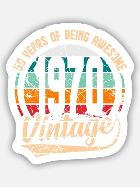 50 Years Of Being Awesome 1970 Vintage Retro - Sticker Größe S (10 x 10 cm) - Mattweiß