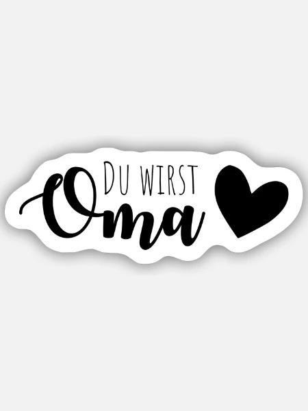 Du wirst Oma - Sticker Größe S (10 x 10 cm) - Mattweiß