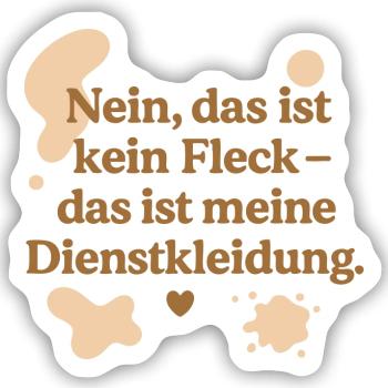 Das ist kein Fleck! (beige) - Sticker Größe S (10 x 10 cm) - Mattweiß - Vorne