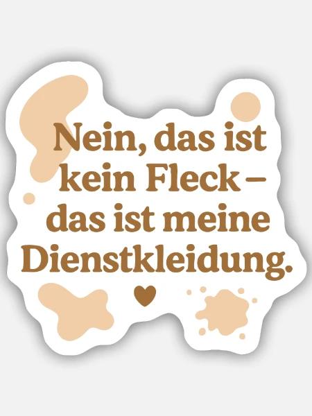Das ist kein Fleck! (beige) - Sticker Größe S (10 x 10 cm) - Mattweiß