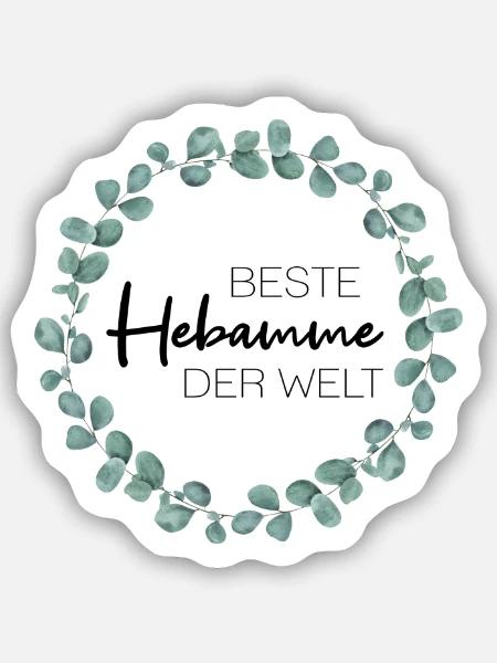 Beste Hebamme der Welt - Sticker Größe S (10 x 10 cm) - Mattweiß