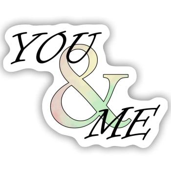 You&Me - Sticker Größe S (10 x 10 cm) - Mattweiß - Vorne