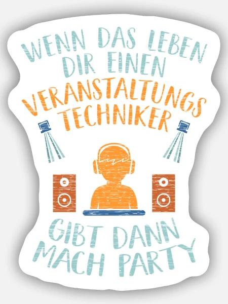 Party Veranstaltung Veranstaltungstechniker - Sticker Größe S (10 x 10 cm) - Mattweiß