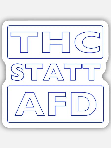 THC STATT AFD - Sticker Größe S (10 x 10 cm) - Mattweiß