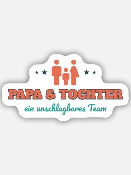 Papa & Tochter – ein unschlagbares Team - Sticker Größe S (10 x 10 cm) - Mattweiß