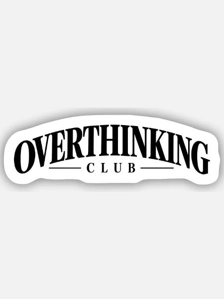 Overthinking Club – Minimalist Statement - Sticker Größe S (10 x 10 cm) - Mattweiß