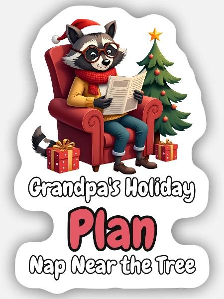 Grandpa's Holiday Plan - Sticker Größe S (10 x 10 cm) - Mattweiß