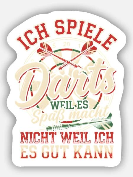 Darts Weil Es Spaß Macht Lustiger Anfänger Spruch - Sticker Größe S (10 x 10 cm) - Mattweiß